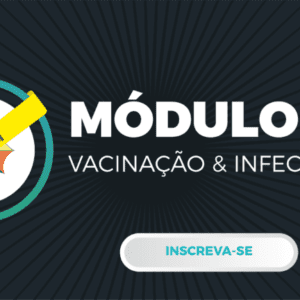 Módulo Viii - Vacinação &Amp; Infectologia