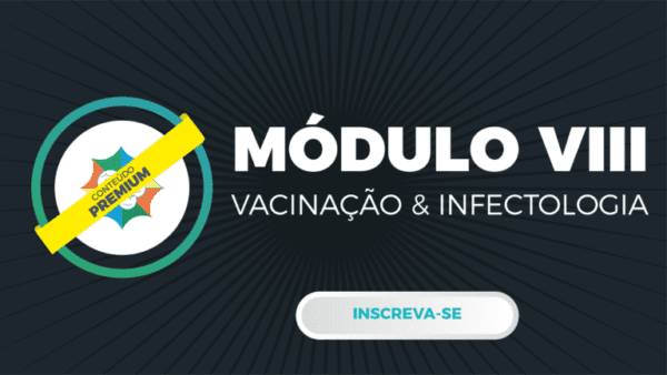 Módulo Viii - Vacinação &Amp; Infectologia