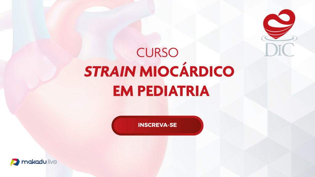 Curso de Strain Miocárdico em Pediatria