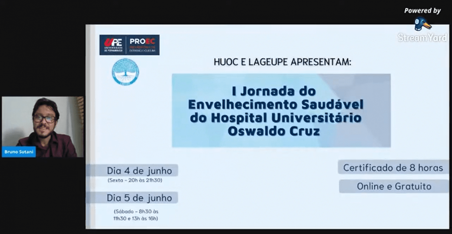 I Jornada Do Envelhecimento Saudável Do Hospital Universitário Oswaldo Cruz - Sábado (Tarde)