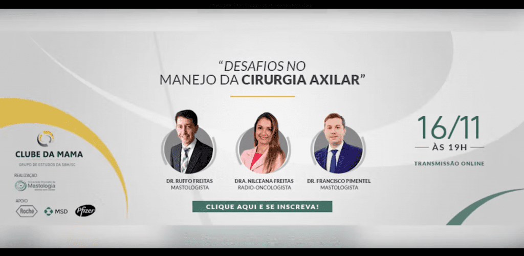 [Sbm] Desafios No Manejo Da Cirurgia Axilar - 16/11/2020