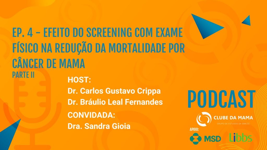 Parte Ii - Efeito Do Screening Com Exame Físico Na Redução Da Mortalidade Por Câncer De Mama