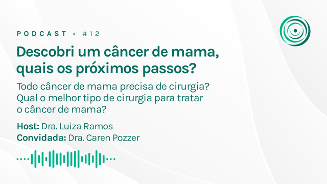 Descobri Um Câncer De Mama, Quais Os Próximos Passos?