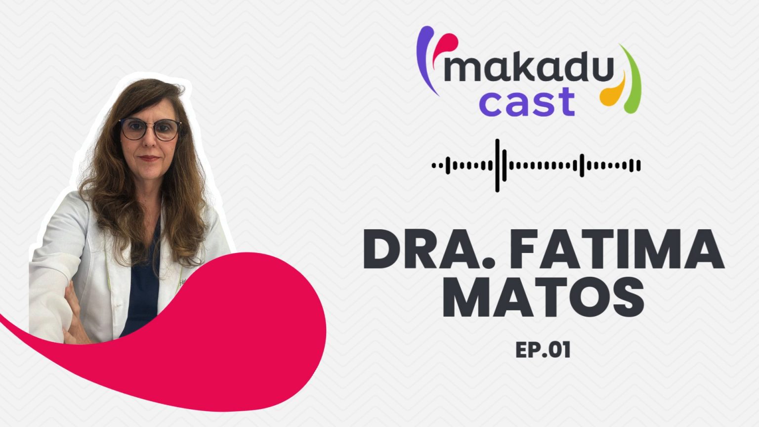 Makadu_Cast-Ep01-Fatima_Matos-Thumb